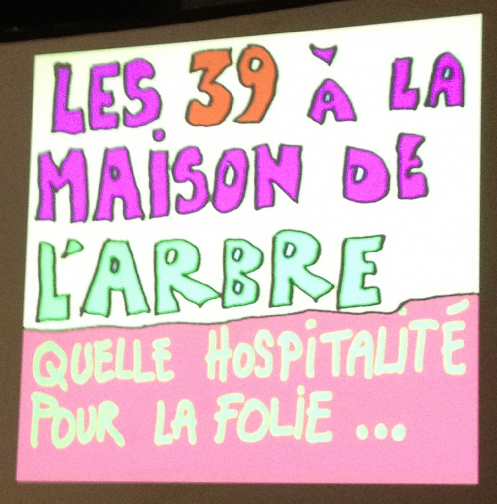 > « La folie n’est pas une infraction »